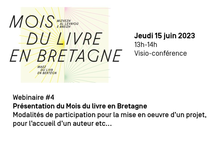 photo Mois du livre en Bretagne - 4ème webinaire sur la méthodologie pour proposer un projet