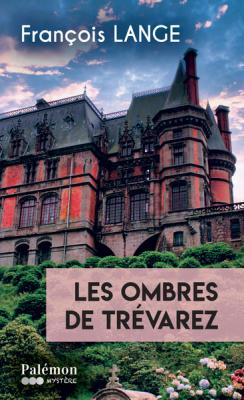 visuel Les ombres de Trévarez